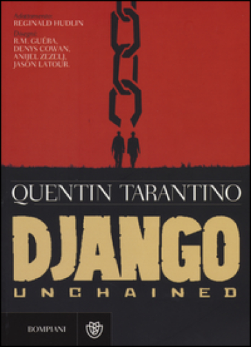 Django Unchained - Quentin Tarantino