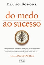 Do Medo ao Sucesso