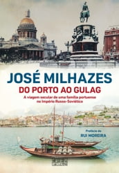 Do Porto ao Gulag