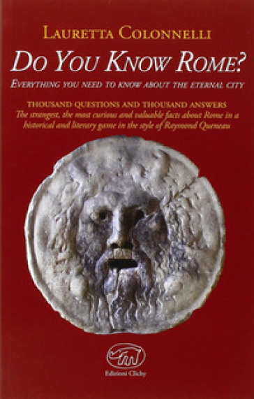 Do you know Rome? - Lauretta Colonnelli