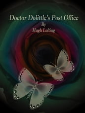 Doctor Dolittle s Post Office