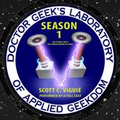 Doctor Geek s Laboratory, Season 1