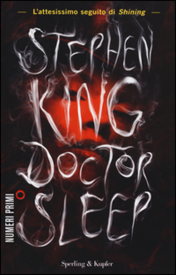 Doctor Sleep. Ediz. italiana - Stephen King