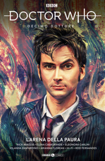Doctor Who. Decimo dottore. 15: L' arena della paura - Nick Abadzis