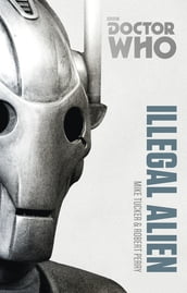 Doctor Who: Illegal Alien