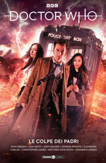 Doctor Who. Vol. 18: Le colpe dei padri - Nick Abadzis - Dan Slott - Jody Houser