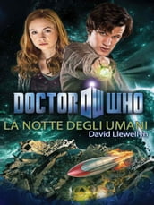 Doctor Who - La notte degli umani