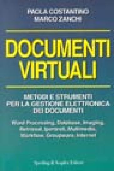 Documenti virtuali - Paola Costantino - Marco Zanchi