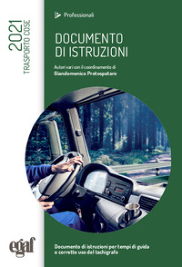 Documento di istruzioni. Trasporto cose 2021