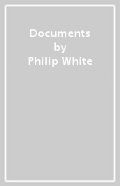 Documents - Philip White