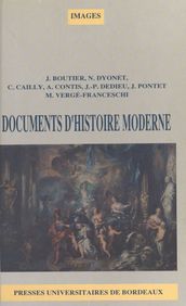 Documents d histoire moderne : Du milieu du XVIIe siècle à la fin du XVIIIe siècle