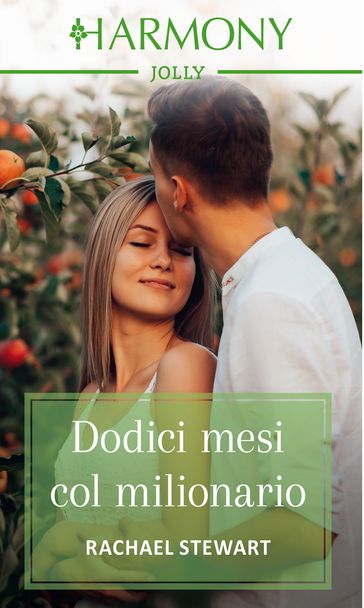 Dodici mesi col milionario - Rachael Stewart