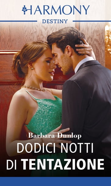 Dodici notti di tentazione - Barbara Dunlop