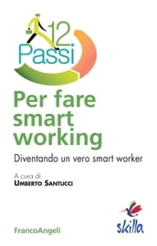 Dodici passi per fare smart working