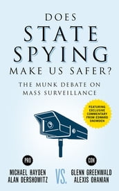 Does State Spying Make Us Safer?