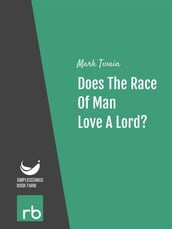 Does The Race Of Man Love A Lord? (Audio-eBook)
