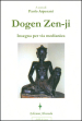 Dogen Zen-ji insegna per via medianica