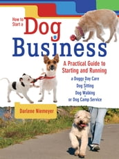 How to Start a Dog Business