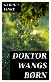 Doktor Wangs børn