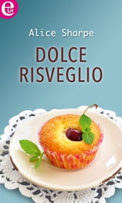 Dolce risveglio (eLit)