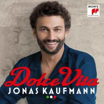 Dolce vita (canzoni italiane) - Jonas Kaufmann