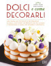 Dolci e come decorarli