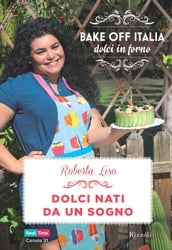 Dolci nati da un sogno