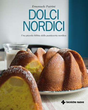 Dolci nordici - Emanuele Patrini