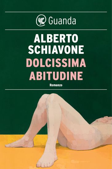 Dolcissima abitudine - Alberto Schiavone