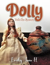 Dolly Visits the Museum