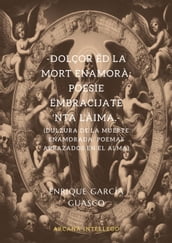 Dolçor ëd la Mort Enamorà: Poesìe ëmbracijate  nta l àima.