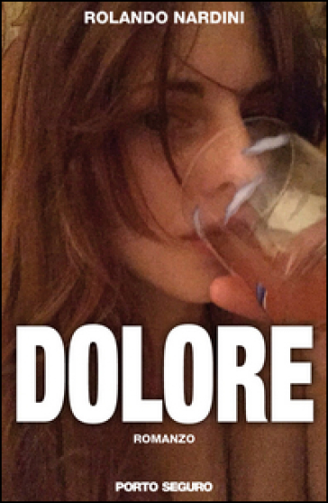 Dolore - Rolando Nardini