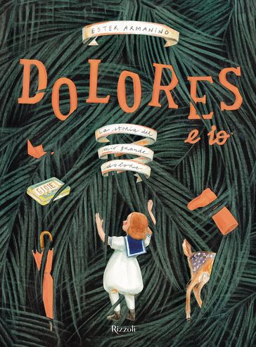 Dolores e io - Ester Armanino