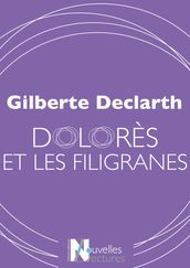 Dolorès et les filigranes