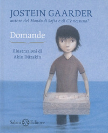 Domande - Jostein Gaarder - Akin Duzakin