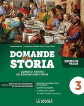 Domande alla storia. Ediz. verde. Con Temi di storia dell alimentazione e dell ospitalità. Per il triennio degli Ist. professionali alberghieri. Con e-book. Con espansione online. Vol. 4: Il Settecento e l Ottocento