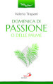 Domenica di Passione o delle Palme