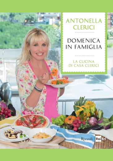 Domenica in famiglia - Antonella Clerici