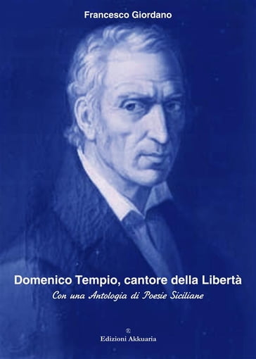 Domenico Tempio, cantore della libertà - Applica - Francesco Giordano