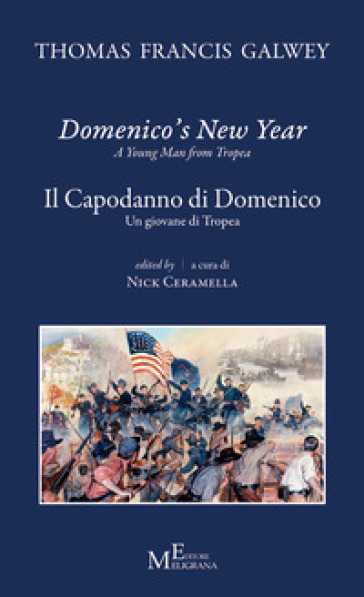 Domenico's new year. A young man from Tropea-Il Capodanno di Domenico. Un giovane di Trope...
