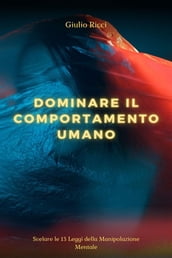 Dominare il Comportamento Umano