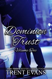 Dominion Trust Series - Vol 1