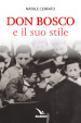 Don Bosco e il suo stile