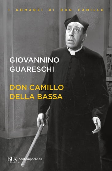 Don Camillo della bassa - Giovannino Guareschi