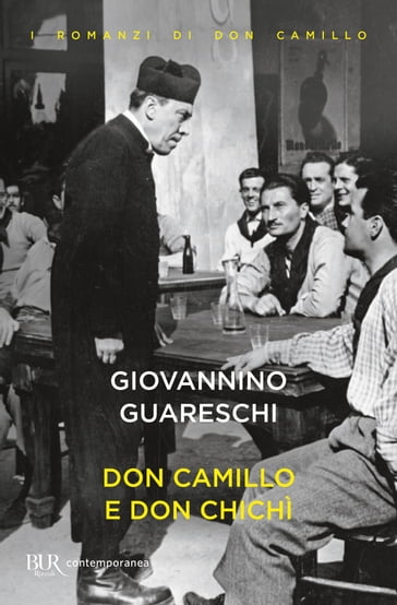 Don Camillo e don Chichì - Giovannino Guareschi