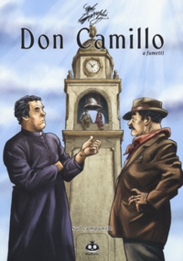 Don Camillo a fumetti. 17: Sul campanile - Davide Barzi