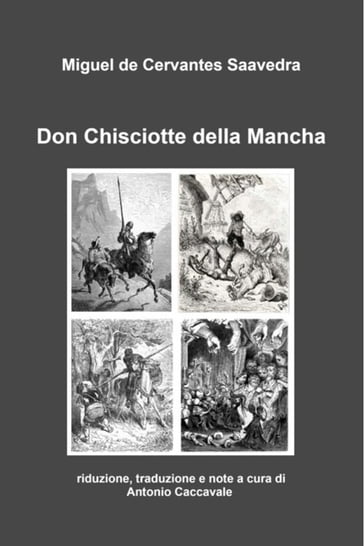 Don Chisciotte della Mancha - Miguel De Cervantes Saavedra