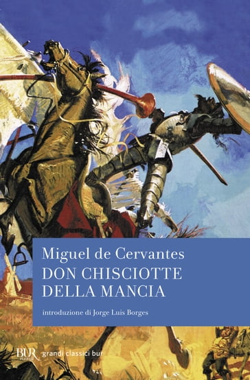 Don Chisciotte della Mancia - Miguel de Cervantes