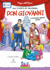 Don Giovanni di Wolfgang Amadeus Mozart. Con playlist online