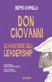 Don Giovanni. Le maschere della leadership